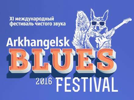  -   -,  Arkhangelsk Blues Festival 2016